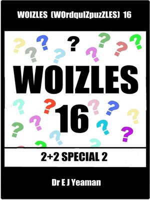 cover image of Woizles (WOrdquIZpuzzLES) 16 2+2 SPECIAL 2